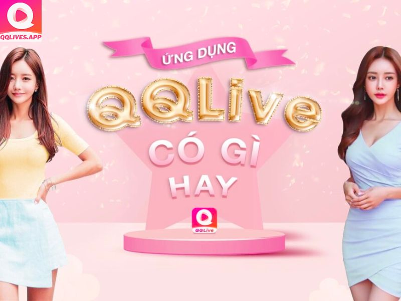 Cơn bão hot girl đang chờ đón bạn tại ứng dụng QQlive